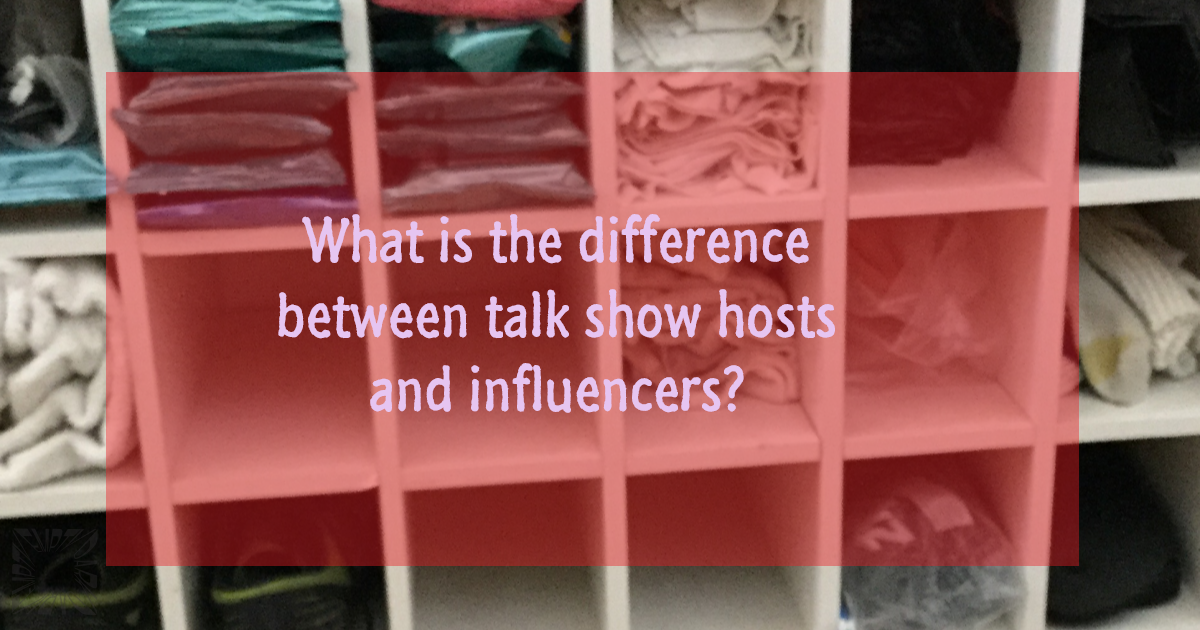 Talk Show Hosts and Influencers