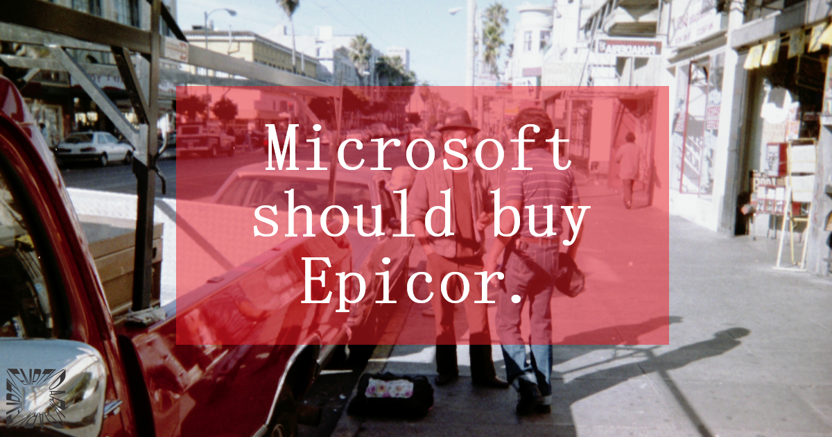Microsoft Should Buy Epicor