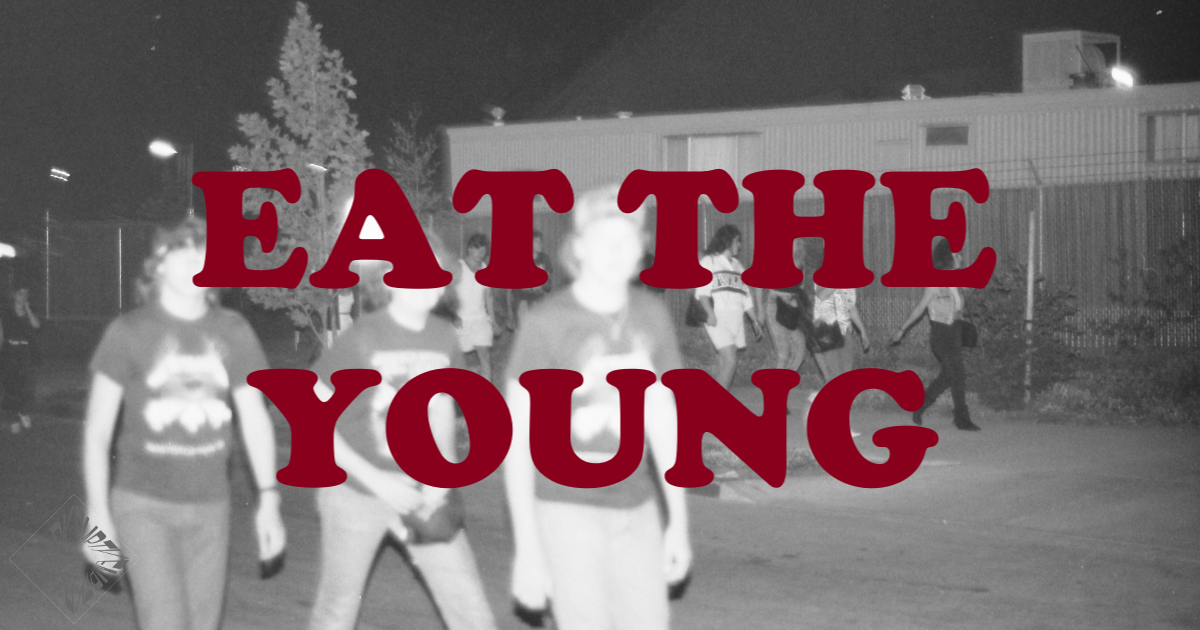 Eat the Young